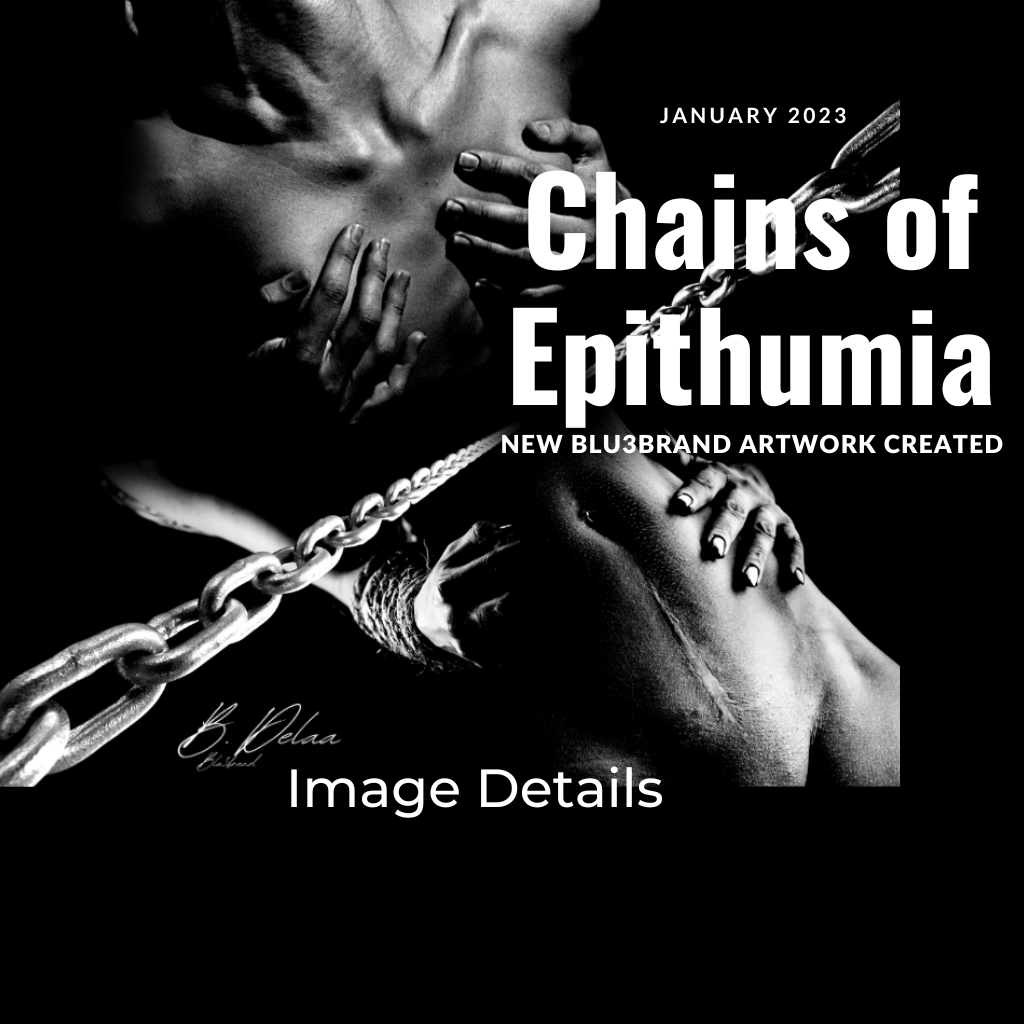 Experience the captivating power of Chains of Epithumia: a collection of daring artwork that explores the darkest chained desires of the human heart. See these controversial pieces come to life and indulge in the raw emotion they evoke— feel the emotion run through your veins and let it ignite your passion.  THIS ART IS A DIGITAL EFFORT PRINTED ON CANVAS AND NOT AN ACTUAL OIL PAINTING; IT IS A  BLU3BRAND COPYRIGHTED EXCLUSIVE, DO NOT DUPLICATE IT WITHOUT PERMISSION.